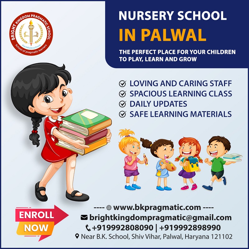 Nursery Class Admission In Palwal - Bkpragmatic